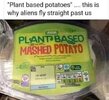 plant-based-mashed-potatoes-aliens-fly-by.jpg