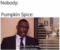 pumpkin-spice-meme.png.97312aa503c3864d738871d66449d141.png