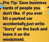 pro-tip-save-business-cards-people-dont-like-hit-parked-car-leave-sorry.jpg.008574aa86bff8f747...jpg