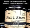 parenting-scented-candle-shit-show-chaos.jpg