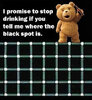 ted-will-stop-drinking-tell-me-black-spot.jpg
