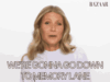 we-are-gonna-go-down-to-memory-lane-gwyneth-paltrow.gif